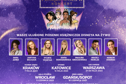 Trasa „Disney Księżniczki Koncert” już wkrótce odwiedzi Wrocław i Gdańsk. Bilety do magicznej krainy bajek są nadal dostępne!